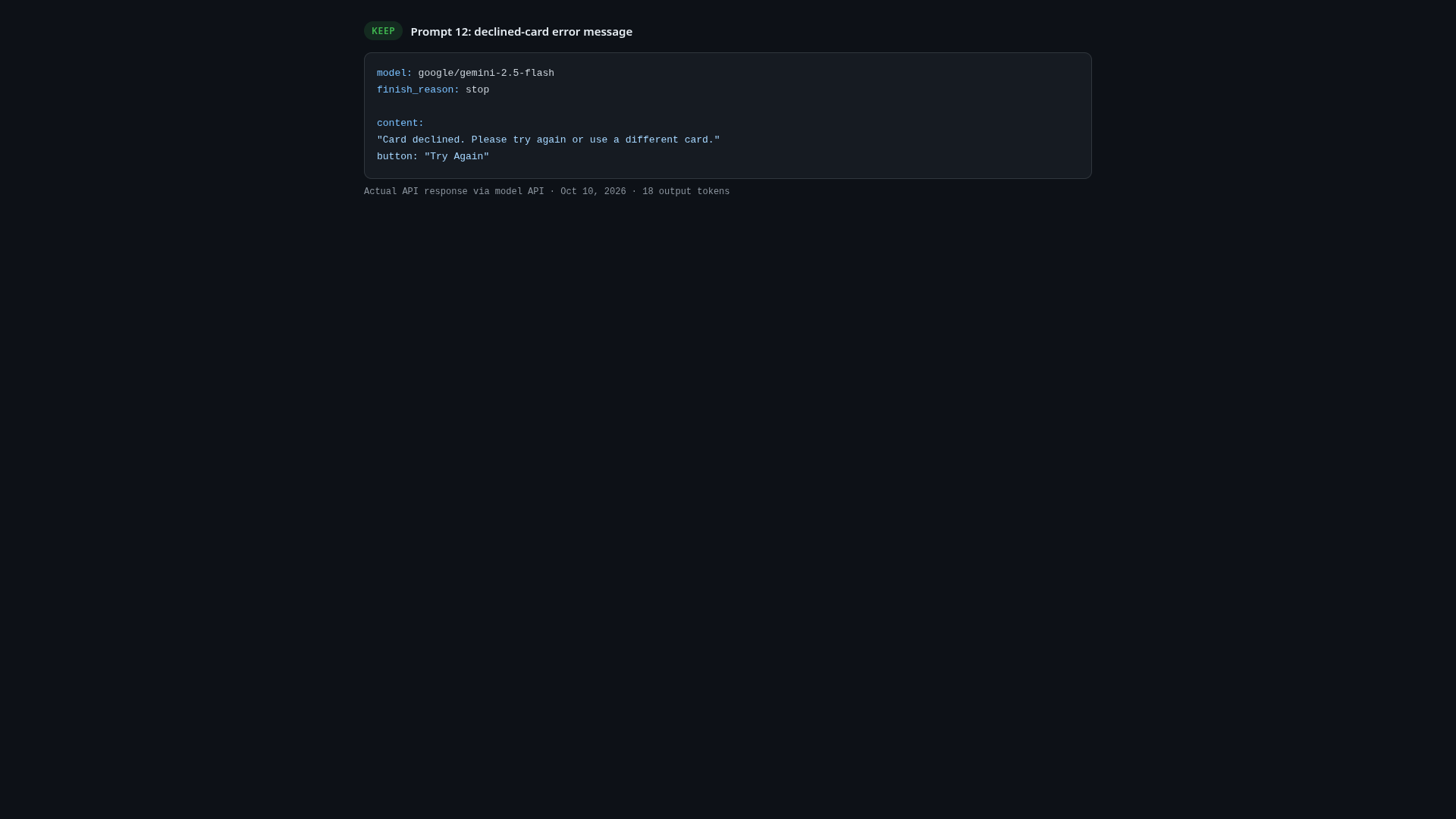 Screenshot of the real model API response for the declined-card error prompt: Card declined. Please try again or use a different card, with a Try Again button